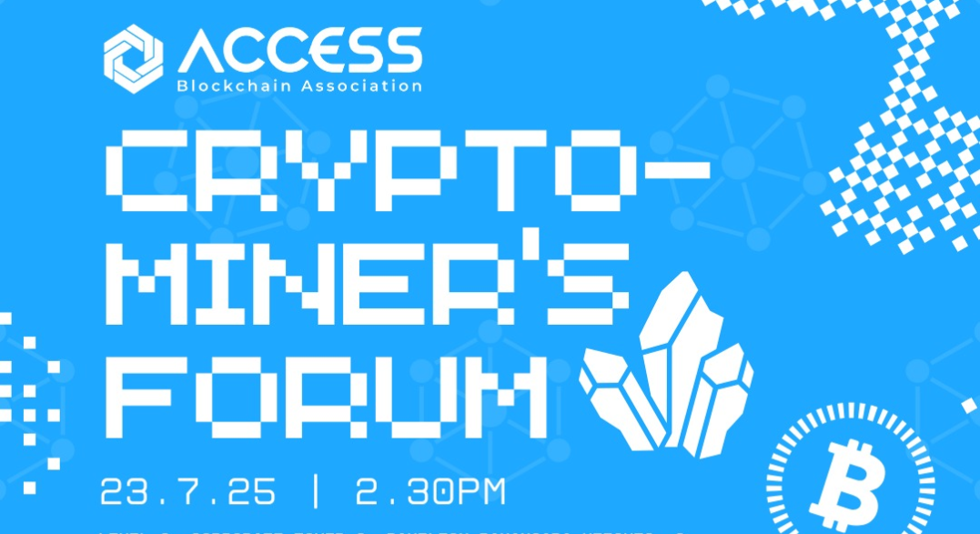 Access Blockchain Crypto Miner’s Forum